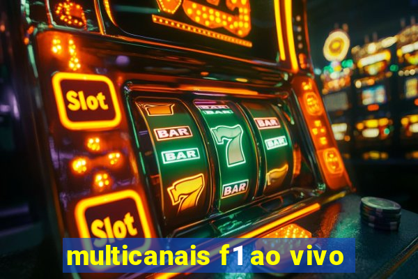 multicanais f1 ao vivo